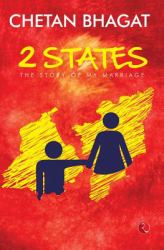 2 States : The Story of My Marriage (Movie Tie-In Edition)