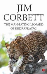 The Man-Eating Leopard of Rudraprayag