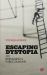Escaping Dystopia : Rebuilding a Public Domain