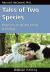 Tales of Two Species : Essays on Loving and Living with Dogs
