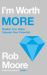 I'm Worth More : Realize Your Value. Unleash Your Potential