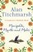 Marigolds, Myrtle and Moles : A Gardener's Bedside Book