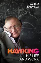 Hawking : His Life and Work