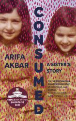 Consumed : A Sister's Story