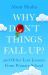 Why Don't Things Fall Up? : And Other Lost Lessons from Primary School