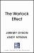 The Warlock Effect The Warlock Effect