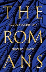 The Romans : A 2,000-Year History