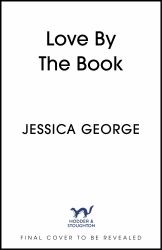 Love by the Book : The Brilliant New Novel from the New York Times Bestselling Author of Maame