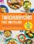 Twochubbycubs Fast and Filling Food : 100 Delicious Slimming Recipes
