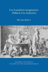 Les Lumières Imaginaires : Holbach et la Traduction