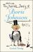 The Secret Diary of Boris Johnson Aged 13¼