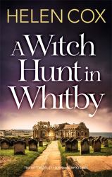 A Witch Hunt in Whitby : The Kitt Hartley Mysteries Book 5