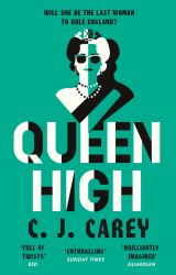 Queen High : The Brilliant Sequel to Widowland