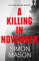 A Killing in November : A Razor-Sharp Oxford Mystery