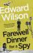 Farewell Dinner for a Spy : A Telegraph Crime Thriller of the Year
