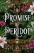 A Promise of Peridot : The Sacred Stones Book 2 A Promise of Peridot : The Sacred Stones Book 2
