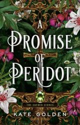 A Promise of Peridot : The Sacred Stones Book 2