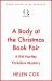 A Body at the Christmas Book Fair : A Festive Cosy Mystery
