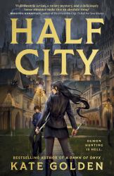 Half City : Your Next Book Obsession by the Author of a Dawn of Onyx!