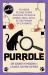 Purrdle : 75 More Feline Crime Puzzles to Solve Using Logic, Skill and the Power of Catnaps