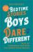 Bedtime Stories for Boys Who Dare to Be Different