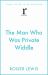 The Man Who Was Private Widdle