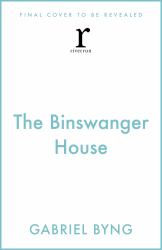 The Binswanger House