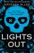 Lights Out : Tiktok's Favourite Dark and Steamy Romance