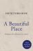 A Beautiful Place : A Doctor's Diaries from Gaza