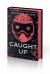 Caught up - Black Edition : The Brand New Sizzling Dark Romance from the Author of TikTok Sensation Lights Out