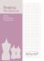 Draping Workbook : Design Development and Fitting Guide Draping Workbook : Design Development and Fitting Guide