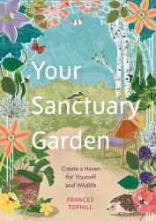 Your Sanctuary Garden
