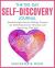 The 100-Day Self-Discovery Journal : Breakthrough Journal Writing Prompts for Self-Exploration, Direction and Improving Your Life