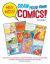 Hey, Kids! Draw Your Own Comics! : Volume 1