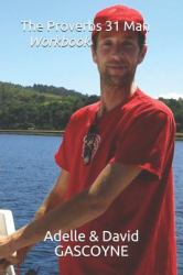 The Proverbs 31 Man : Workbook