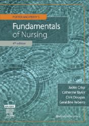 Potter and Perry's Fundamentals of Nursing : Australian Version