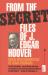 From the Secret Files of J. Edgar Hoover