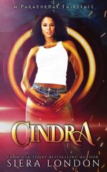 Cindra : A Paranormal Fairytale