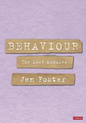 Behaviour: the Lost Modules