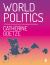 World Politics : A Critical Introduction to International Relations