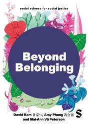 Beyond Belonging : Social Science for Social Justice