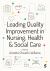 Leading Quality Improvement in Nursing, Health and Social Care