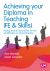 Achieving Your Diploma in Teaching (FE and Skills) : Putting Theory into Practice for the Qualification or Apprenticeship