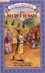 The Secret Tunnel : Israel in the Days of King Chizkiyohu