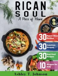 Rican Soul : A Piece of Home