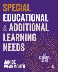 Special Educational and Additional Learning Needs : An Essential Guide