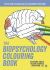 The Biopsychology Colouring Book The Biopsychology Colouring Book