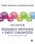 Research Methods in Early Childhood : An Introductory Guide