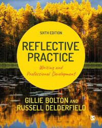 Reflective Practice : Writing and Professional Development