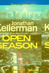 Open Season : An Alex Delaware Novel
